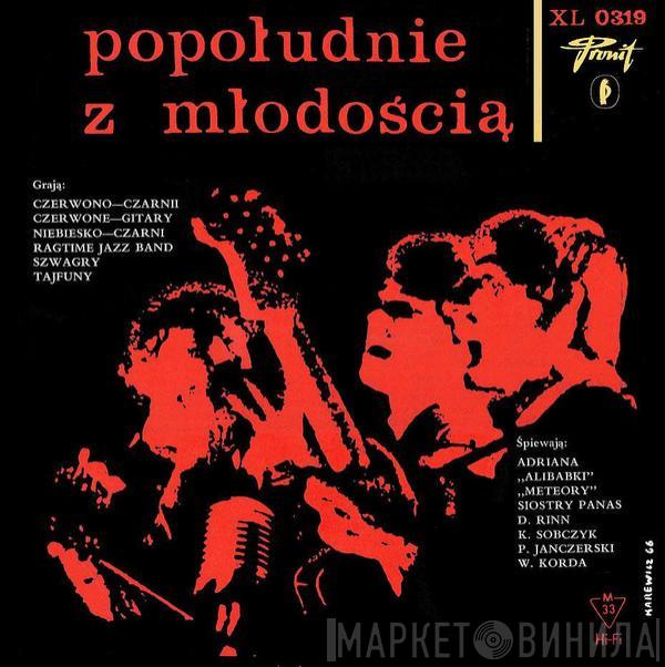  - Popołudnie Z Młodością