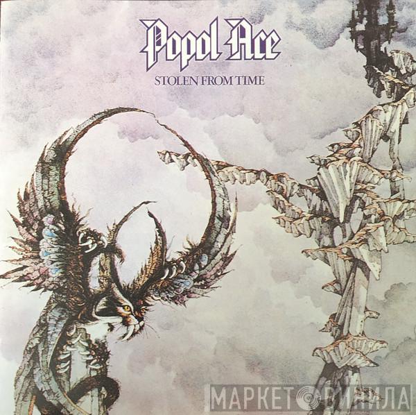Popol Ace - Stolen From Time