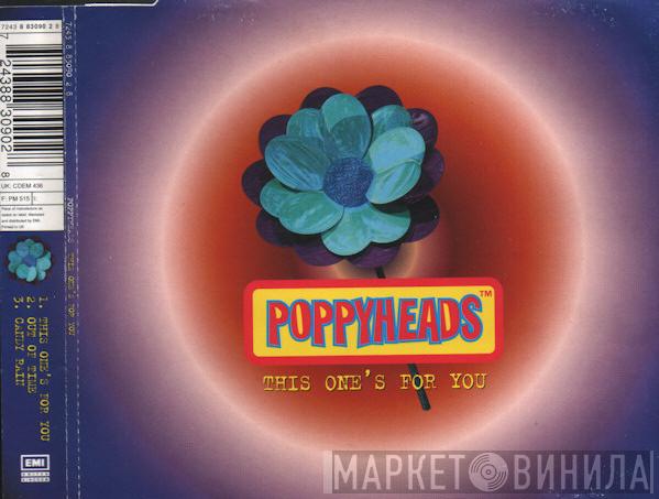 Poppyheads - This One's For You