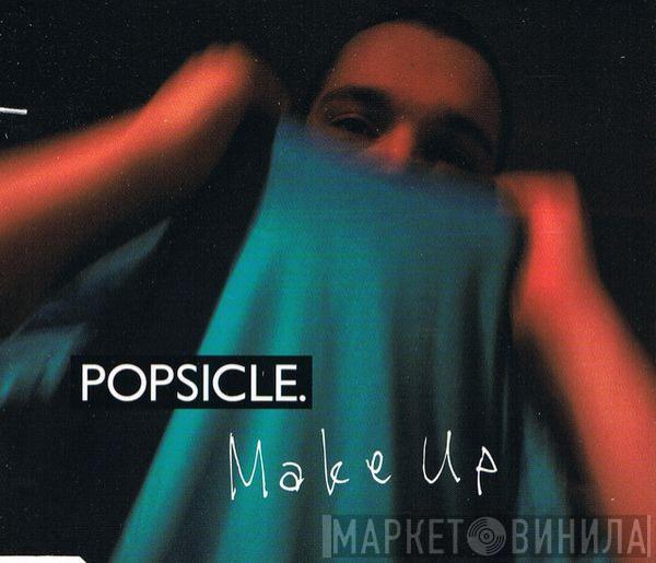 Popsicle - Make Up