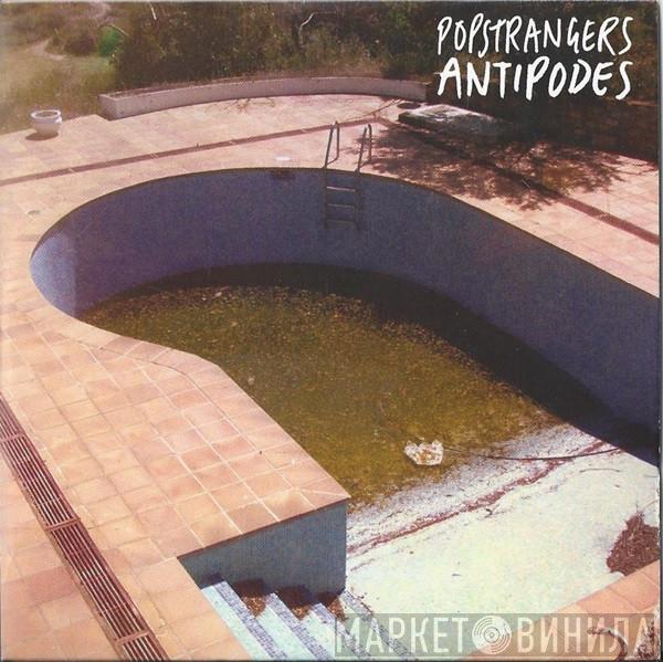 Popstrangers - Antipodes