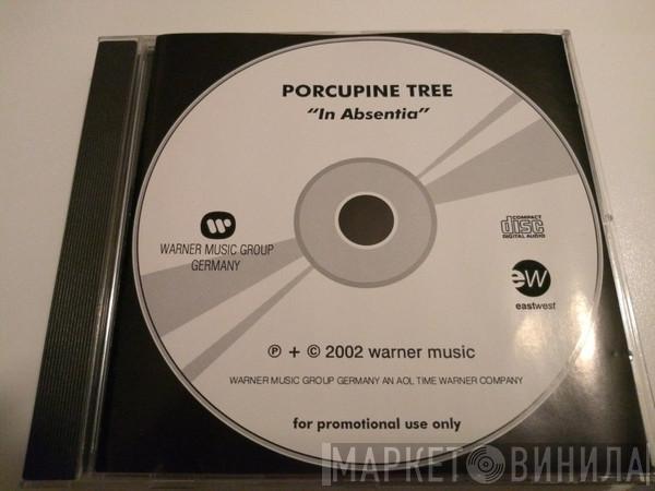  Porcupine Tree  - In Absentia
