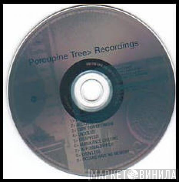 Porcupine Tree - Recordings