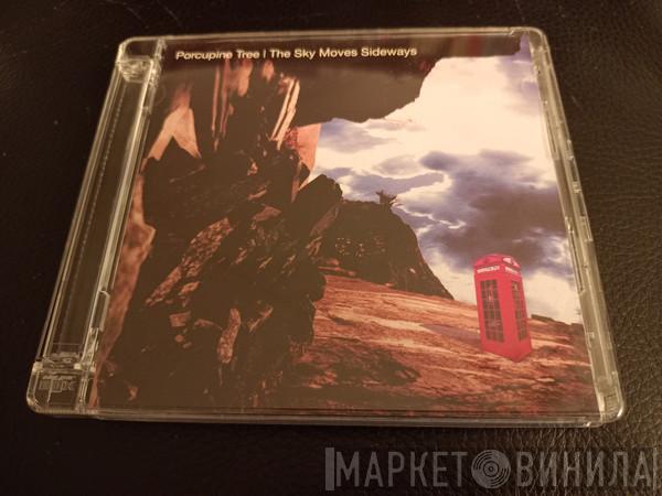  Porcupine Tree  - The Sky Moves Sideways