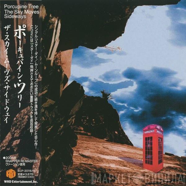  Porcupine Tree  - The Sky Moves Sideways