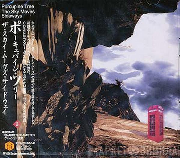  Porcupine Tree  - The Sky Moves Sideways