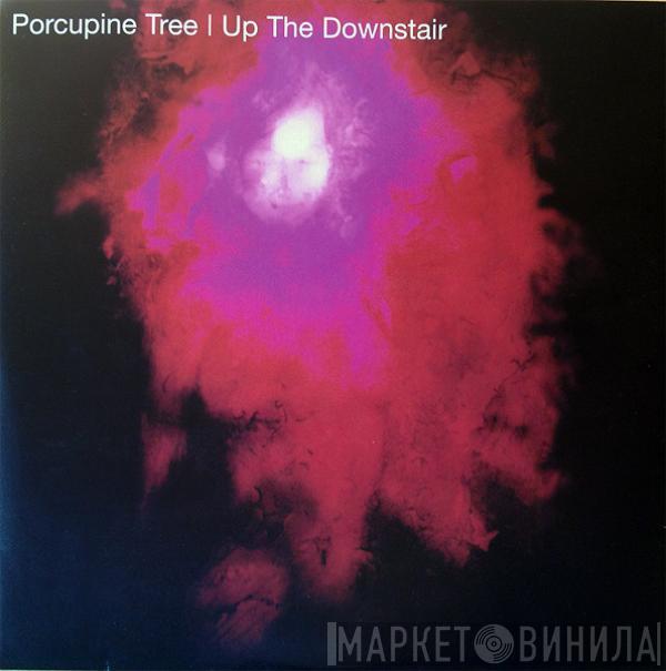  Porcupine Tree  - Up The Downstair