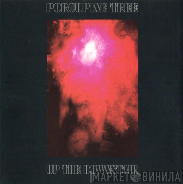  Porcupine Tree  - Up The Downstair
