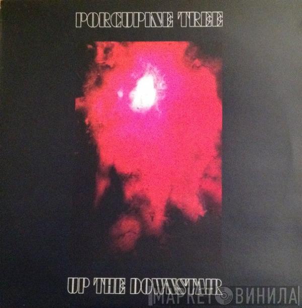  Porcupine Tree  - Up The Downstair