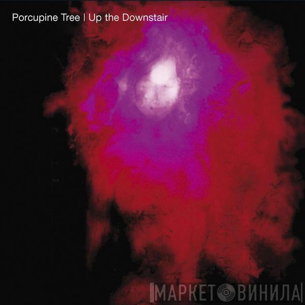  Porcupine Tree  - Up The Downstair