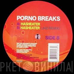 Porno Breaks - Hasheater