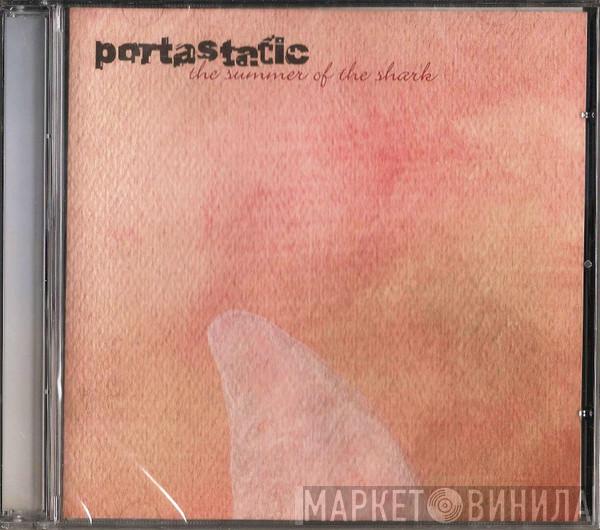 Portastatic - The Summer Of The Shark + Autumn Was A Lark E.P.