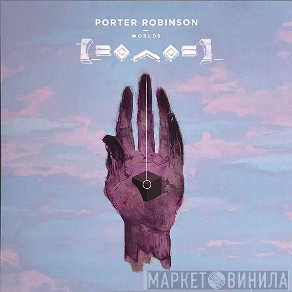 Porter Robinson - Worlds