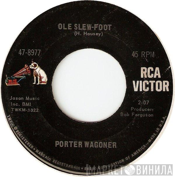 Porter Wagoner - Ole Slew-Foot