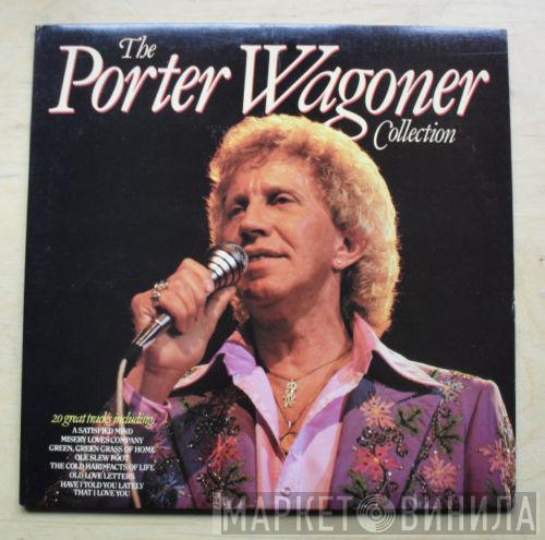Porter Wagoner - The Porter Wagoner Collection