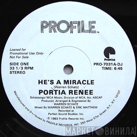 Portia Renee - He's A Miracle