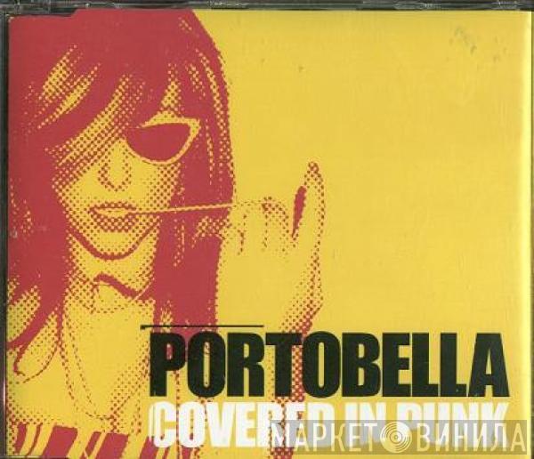 Portobella - Covered In Punk