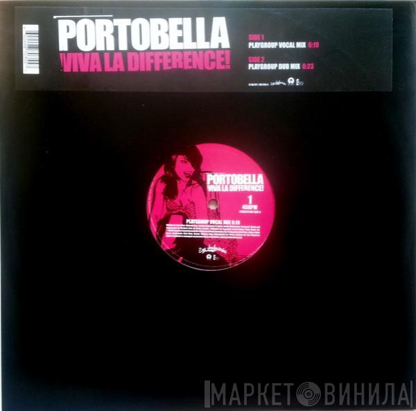 Portobella - Viva La Difference!