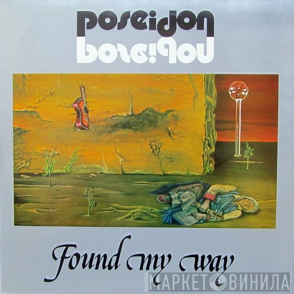  Poseidon   - Found My Way