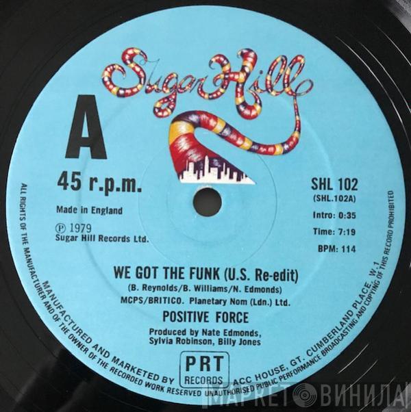  Positive Force  - We Got The Funk