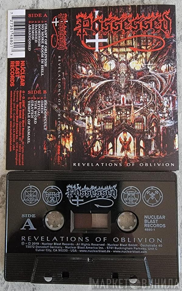  Possessed  - Revelations Of Oblivion
