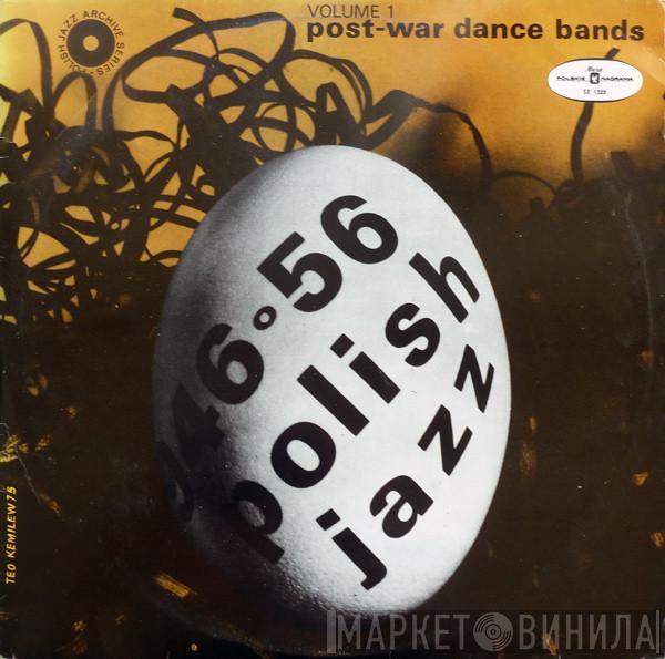  - Post-War Dance Bands