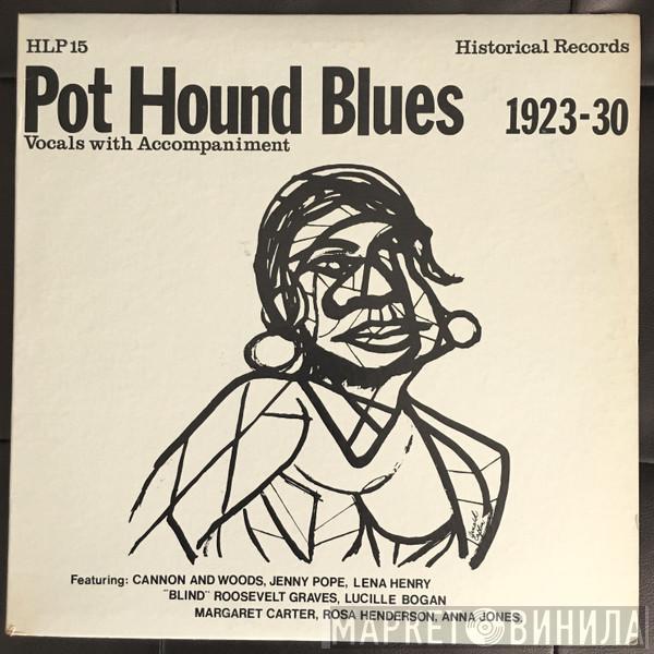  - Pot Hound Blues 1923-30