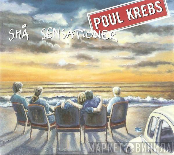  Poul Krebs  - Små Sensationer