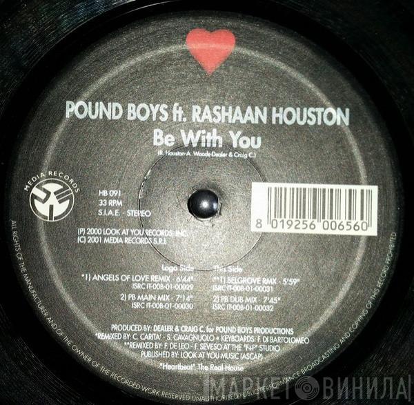 Pound Boys - Be With You