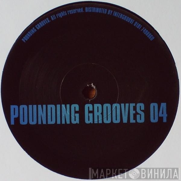 Pounding Grooves - Pounding Grooves 04