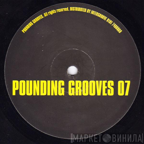 Pounding Grooves - Pounding Grooves 07