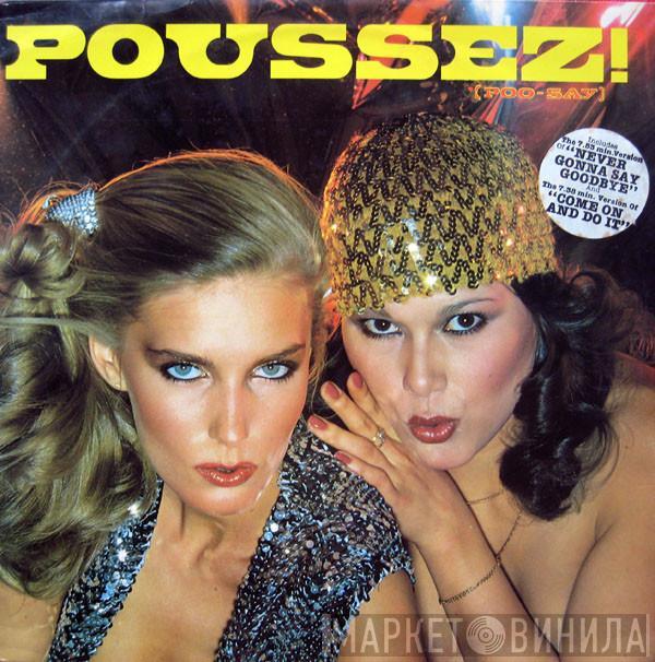 Poussez! - Poussez!