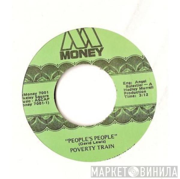  Poverty Train  - People's People / Love And Funky Music