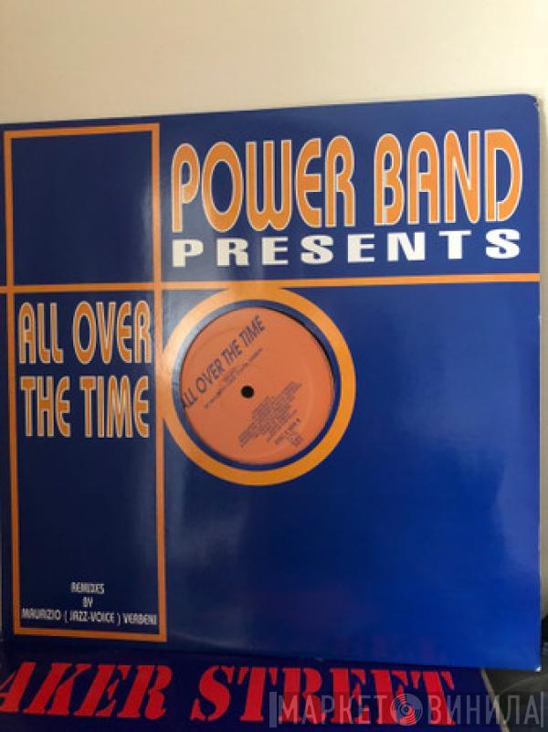 Power Band - All Over The Time (Remix)