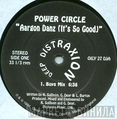 Power Circle - Aargon Danz (It's So Good)