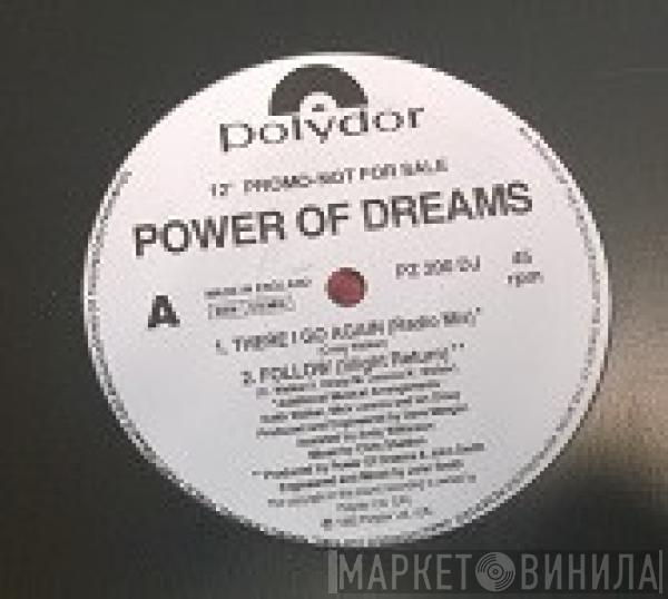 Power Of Dreams - There I Go Again