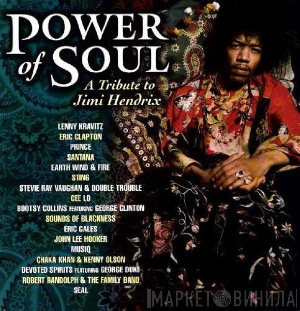  - Power Of Soul (A Tribute To Jimi Hendrix)