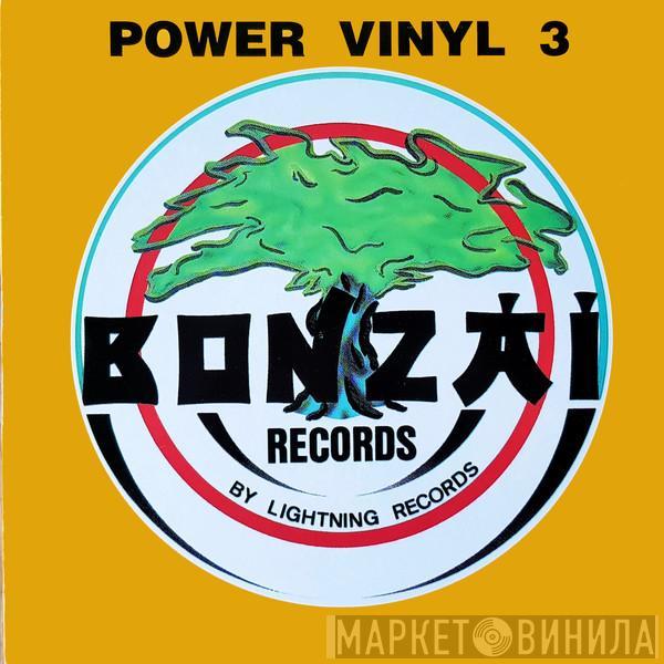  - Power Vinyl 3