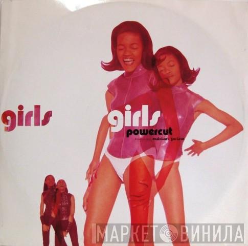 Powercut , Nubian Prinz - Girls