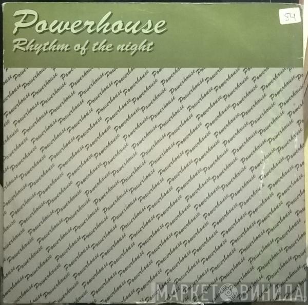 Powerhouse  - Rhythm Of The Night