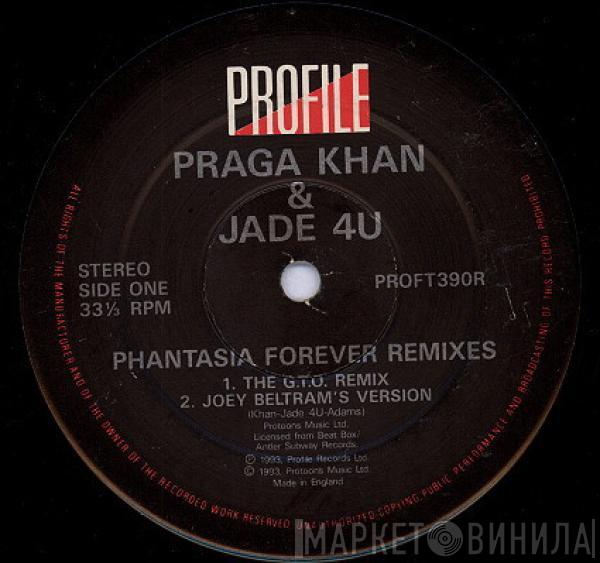 Praga Khan, Jade 4U - Phantasia Forever Remixes