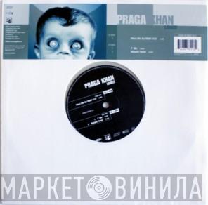  Praga Khan  - Lonely