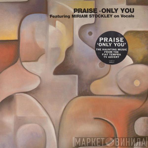 Praise - Only You