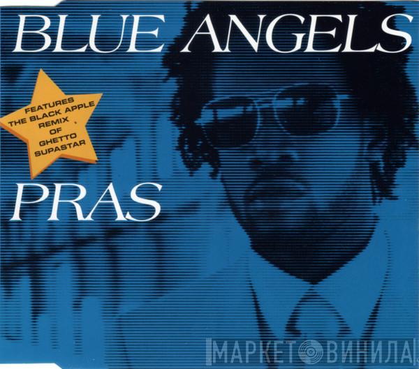 Pras Michel - Blue Angels
