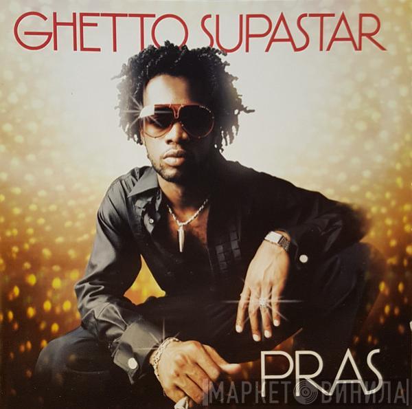 Pras Michel - Ghetto Supastar