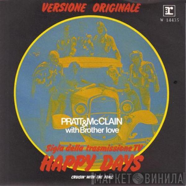 Pratt & McClain, Brotherlove - Happy Days