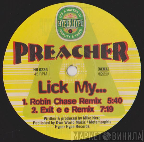 Preacher - Lick My...