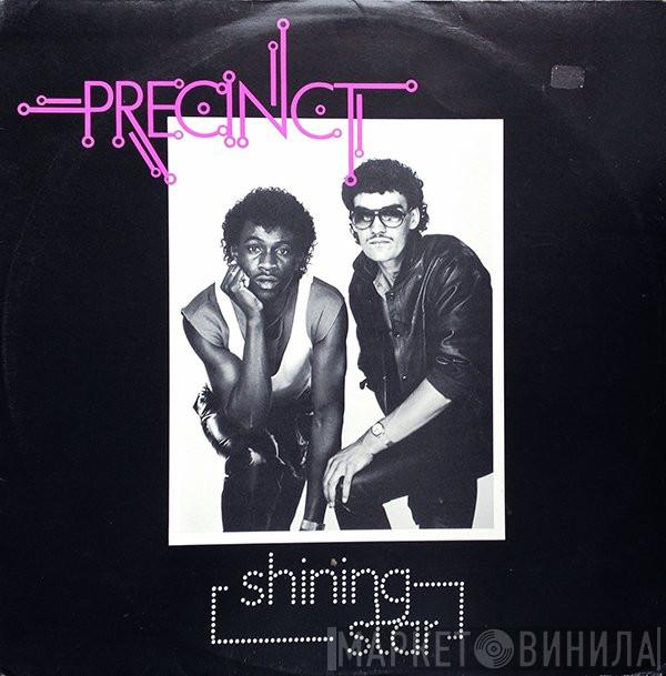Precinct - Shining Star