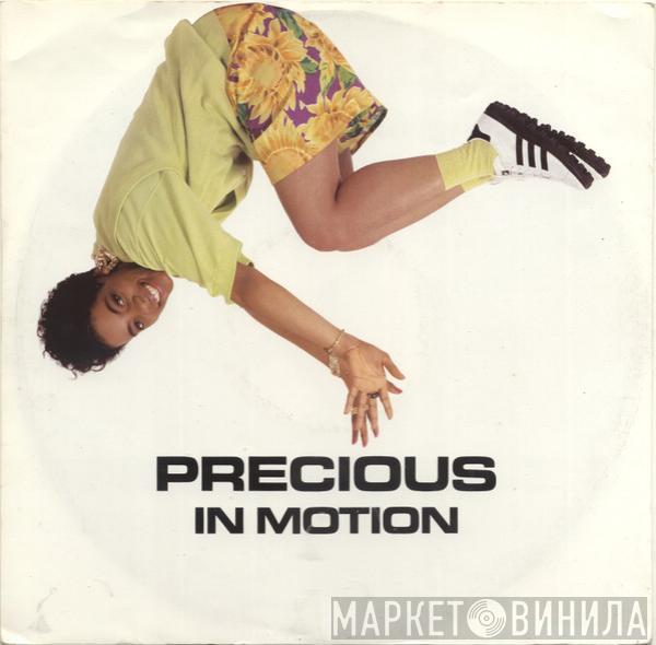 Precious - In Motion