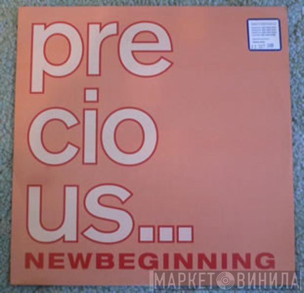 Precious  - New Beginning (Promo 2)